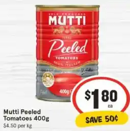 IGA Mutti peeled tomatoes offer