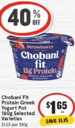 IGA Chobani feel fit Protein Greek Yogurt Pot offer