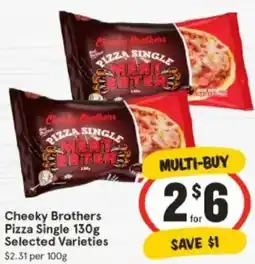 IGA Cheeky Brothers Pizza Single offer