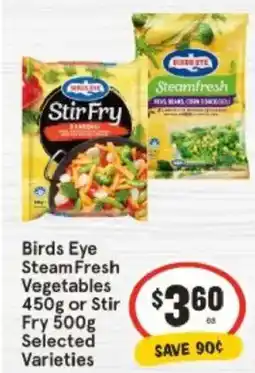 IGA Birds Eye Steam Fresh Vegetables or Stir Fry offer