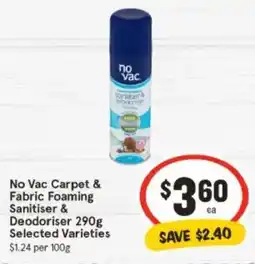 IGA No Vac Carpet & Fabric Foaming Sanitiser & | Deodoriser offer
