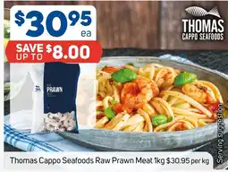 Foodland Thomas Cappo Seafoods Raw Prawn Meat offer