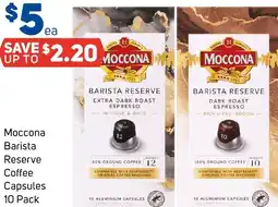 Foodland Moccona Barista Reserve Coffee Capsules offer