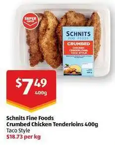 ALDI Schnits Fine Foods Crumbed Chicken Tenderloins 400g offer