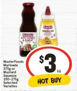 IGA MasterFoods Marinade 375g or Mustard Squeeze 250β275g Selected Varieties offer