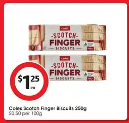 Coles Coles Scotch Finger Biscuits 250g offer