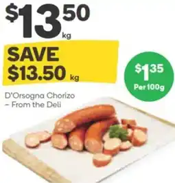 Woolworths D'Orsogna Chorizo - From the Deli offer