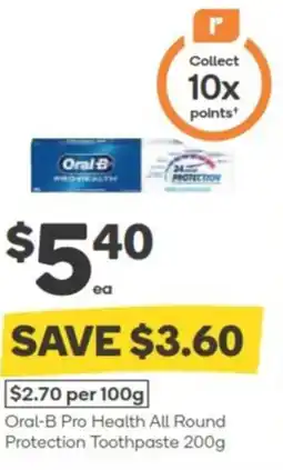Woolworths Oral-B Pro Health All Round Protection Toothpaste offer
