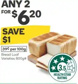 Woolworths Bread Loaf Varieties offer