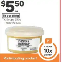 Woolworths TK Soups - From the Deli offer
