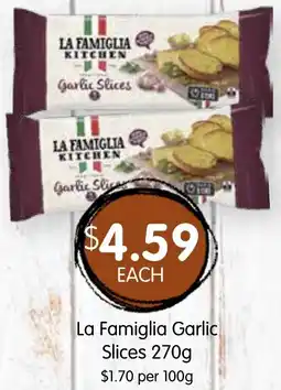 Spudshed La Famiglia Garlic Slices offer