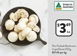 Foodworks Pre-Packed Mushroom Cups/Sliced offer