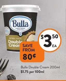 Foodworks Bulla Double Cream offer