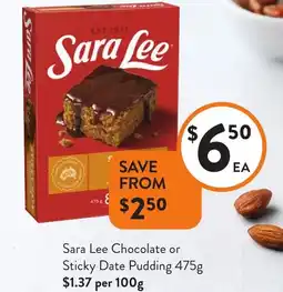 Foodworks Sara Lee Chocolate or Sticky Date Pudding offer