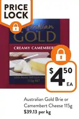 Foodworks Australian Gold Brie or Camembert Cheese offer