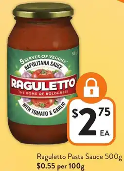 Foodworks Raguletto Pasta Sauce offer