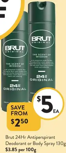 Foodworks Brut 24Hr Antiperspirant Deodorant or Body Spray offer