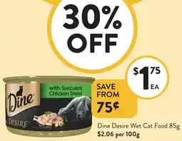 Foodworks Dine Desire Wet Cat Food offer