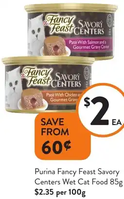 Foodworks Purina Fancy Feast Savory Centers Wet Cat Food offer