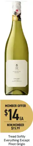 Dan Murphy's Tread Softly Everything Except Pinot Grigio offer
