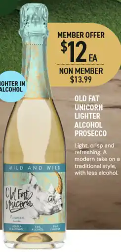 Dan Murphy's Old Fat Unicorn Lighter Alcohol Prosecco offer