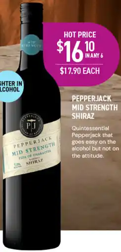 Dan Murphy's Pepperjack Mid Strength Shiraz offer