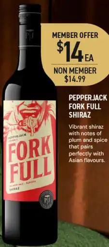 Dan Murphy's Pepperjack Fork Full Shiraz offer