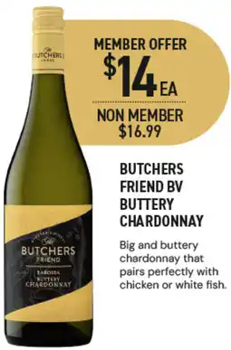 Dan Murphy's Butchers Friend BV buttery Chardonnay offer