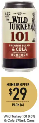 Dan Murphy's Wild Turkey 101 6.5% & Cola Cans offer