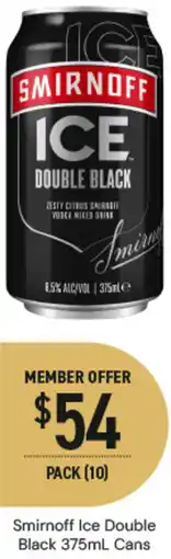 Dan Murphy's Smirnoff Ice Double Black Cans offer