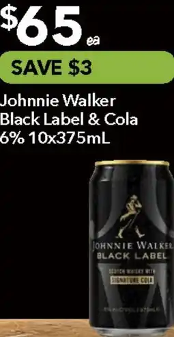Ritchies Johnnie Walker Black Label & Cola 6% offer
