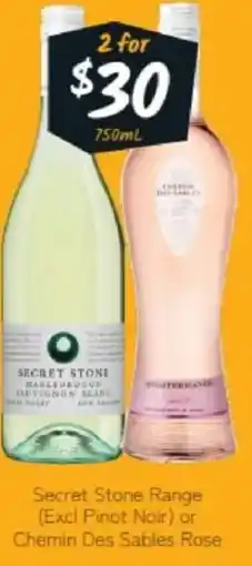 Cellarbrations Secret Stone Range (Excl Pinot Noir) or Chemin Des Sables Rose offer