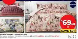Spotlight KOO Quilt Cover Sets | Featuring KOO Fleur offer