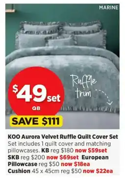 Spotlight KOO Aurora Velvet Ruffle Quilt Cover Set offer