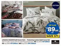 Spotlight LOGAN & MASON Quilt Cover Sets | Featuring Leeton Quilt Cover Set offer