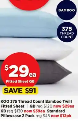 Spotlight KOO 375 Thread Count Bamboo Twill Fitted Sheet QB offer
