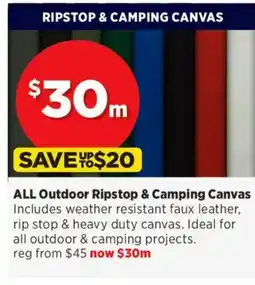 Spotlight ALL Outdoor Ripstop & Camping Canvas offer