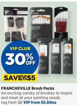 Spotlight FRANCHEVILLE Brush Packs offer