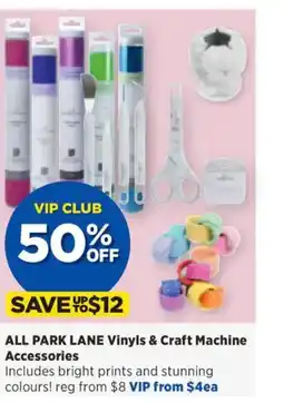 Spotlight ALL PARK LANE Vinyls & Craft Machine Accessories offer