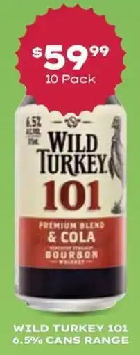 Thirsty Camel Wild turkey 101 6.5% cans range offer