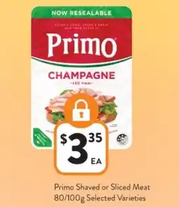 Foodworks Primo Shaved or Sliced Meat offer