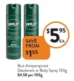 Foodworks Brut Antiperspirant Deodorant or Body Spray offer