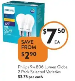 Foodworks Philips 9w 806 Lumen Globe offer