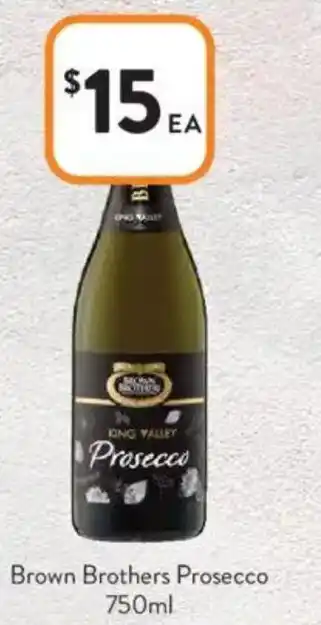 Foodworks Brown Brothers Prosecco offer