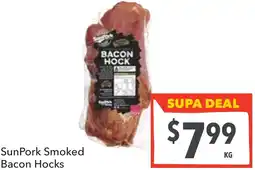 Supa Valu Sunpork smoked bacon hocks offer