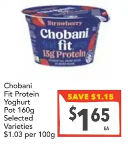 Supa Valu Chobani Fit Protein Yoghurt Pot offer