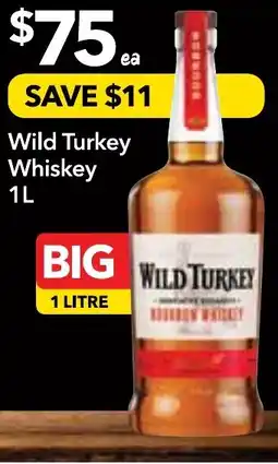 Supa Valu Wild Turkey Whiskey offer