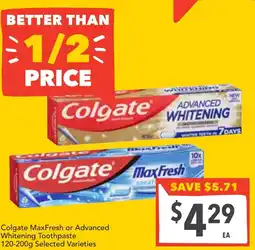 Supa Valu Colgate MaxFresh or Advanced Whitening Toothpaste offer