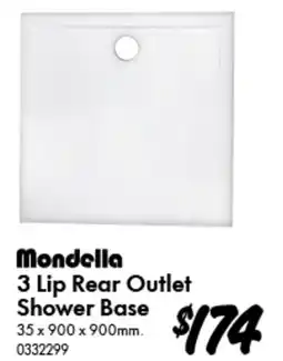 Bunnings Mondella 3 Lip Rear Outlet Shower Base offer