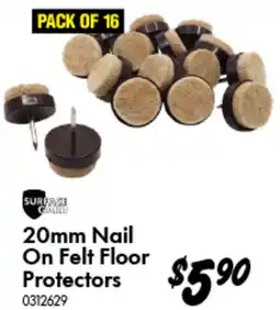 Bunnings Nail On Felt Floor Protectors offer